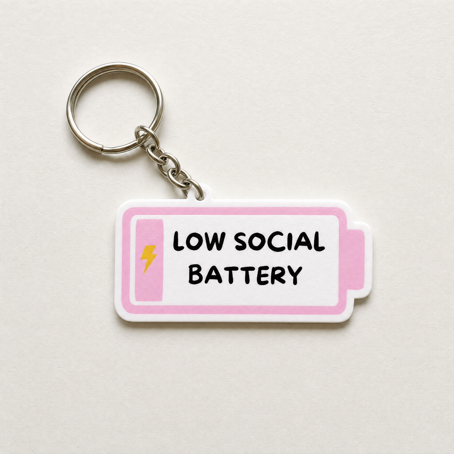Low Social Battery - Designer Keychain, Aesthetic Bag Charm