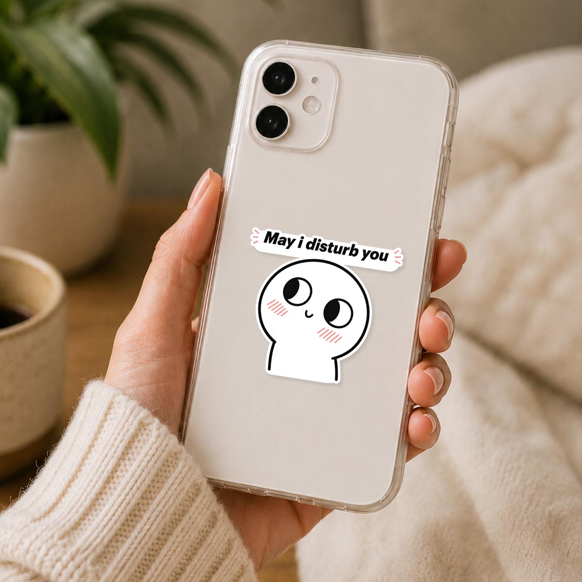May I Disturb You Sticker