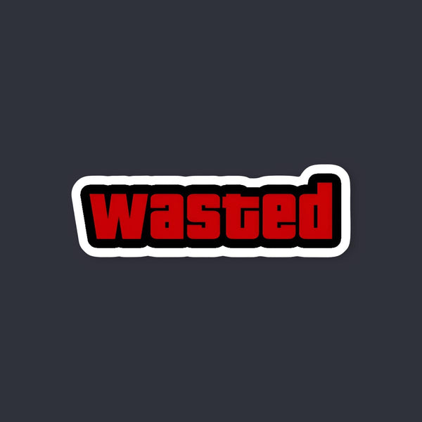 Wasted Red Text Sticker