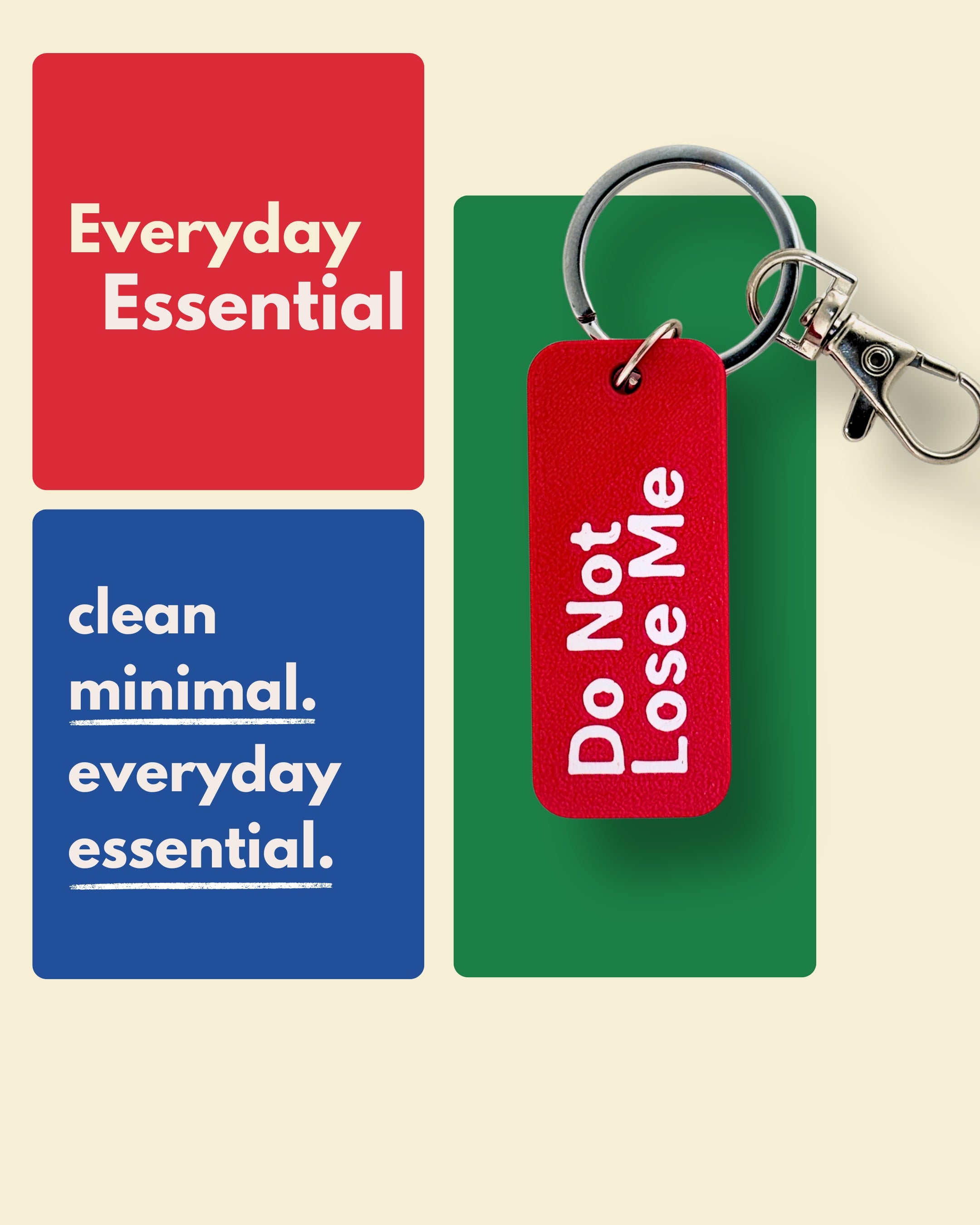 Do Not Lose Me - Essential Keytag | Keychain | Bag Charm