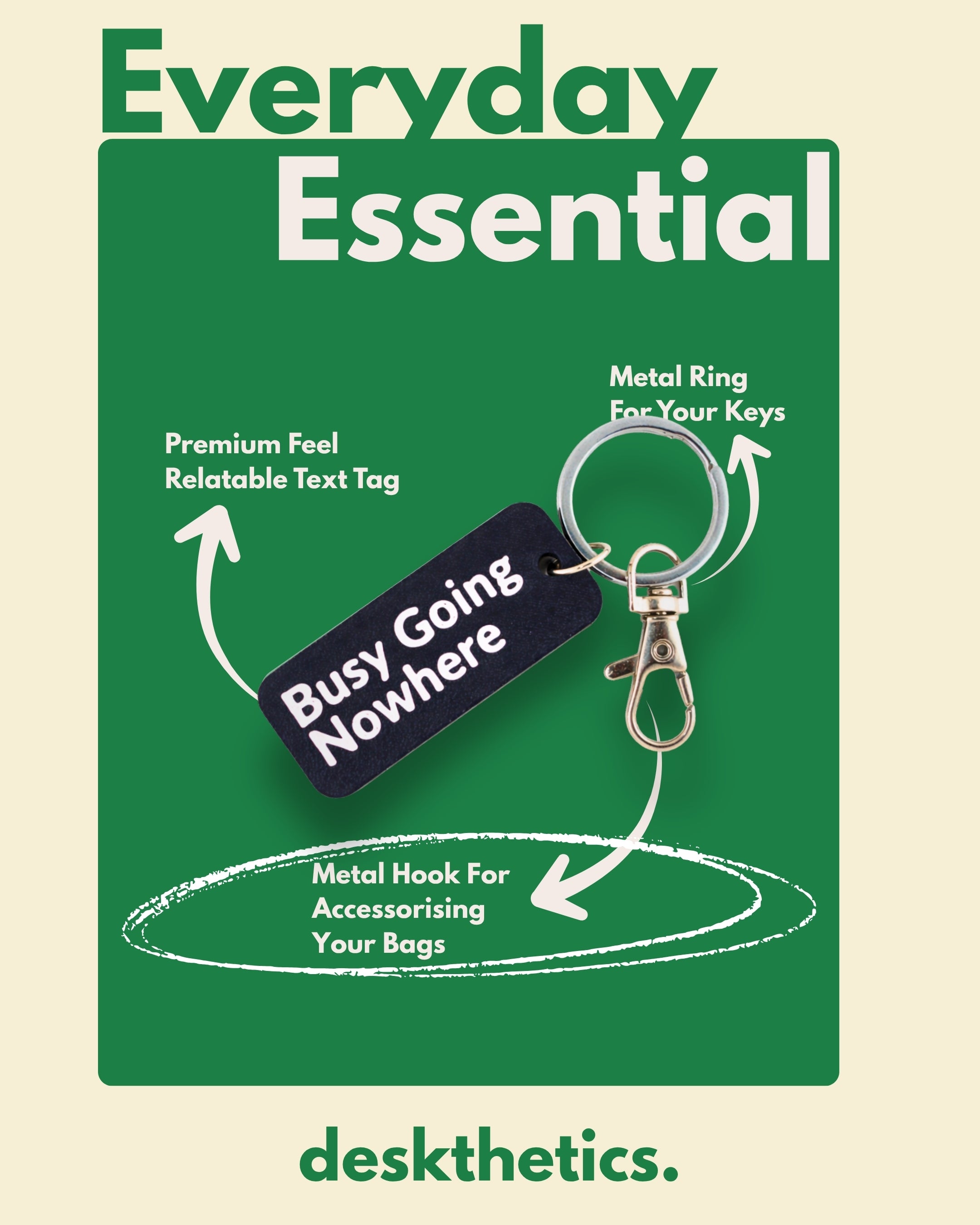 Busy Going Nowhere - Essential Keytag | Keychain | Bag Charm