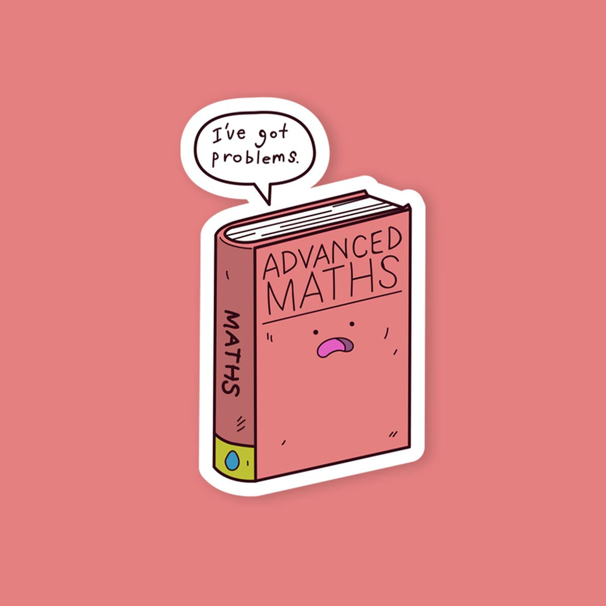 Advanced Math Book Problems Sticker