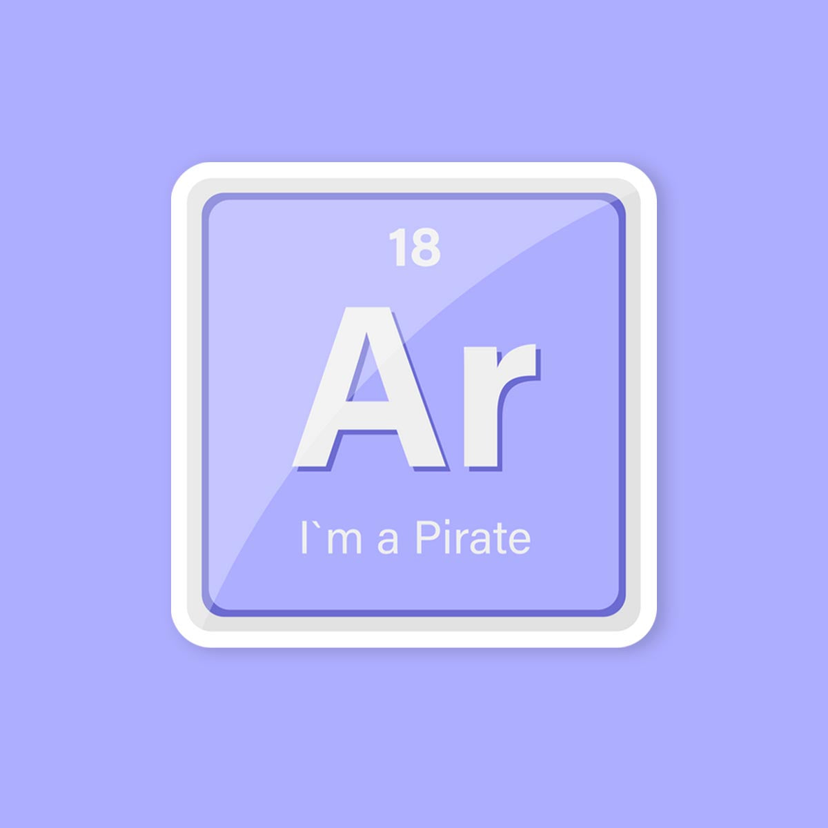 Ar The Element I Am Pirate Sticker
