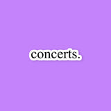 Concerts Sticker
