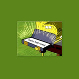 Damn Thats Crazy Funny Poster Sticker