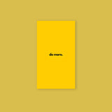 Do More Motivational Poster Sticker