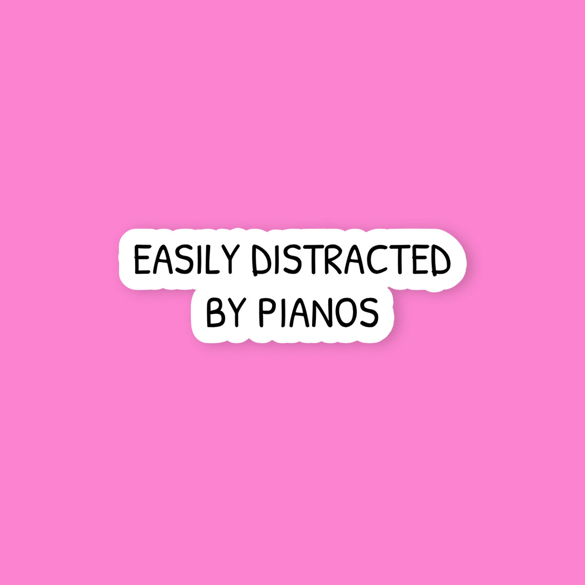 Easily Distracted By Pianos Sticker