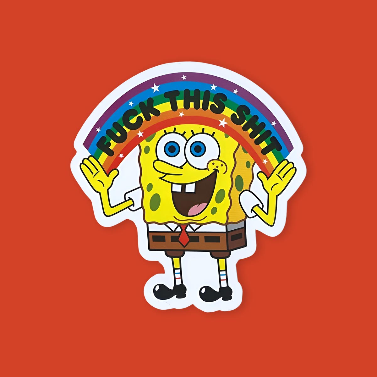 Fuck This Shit SpongeBob Sticker