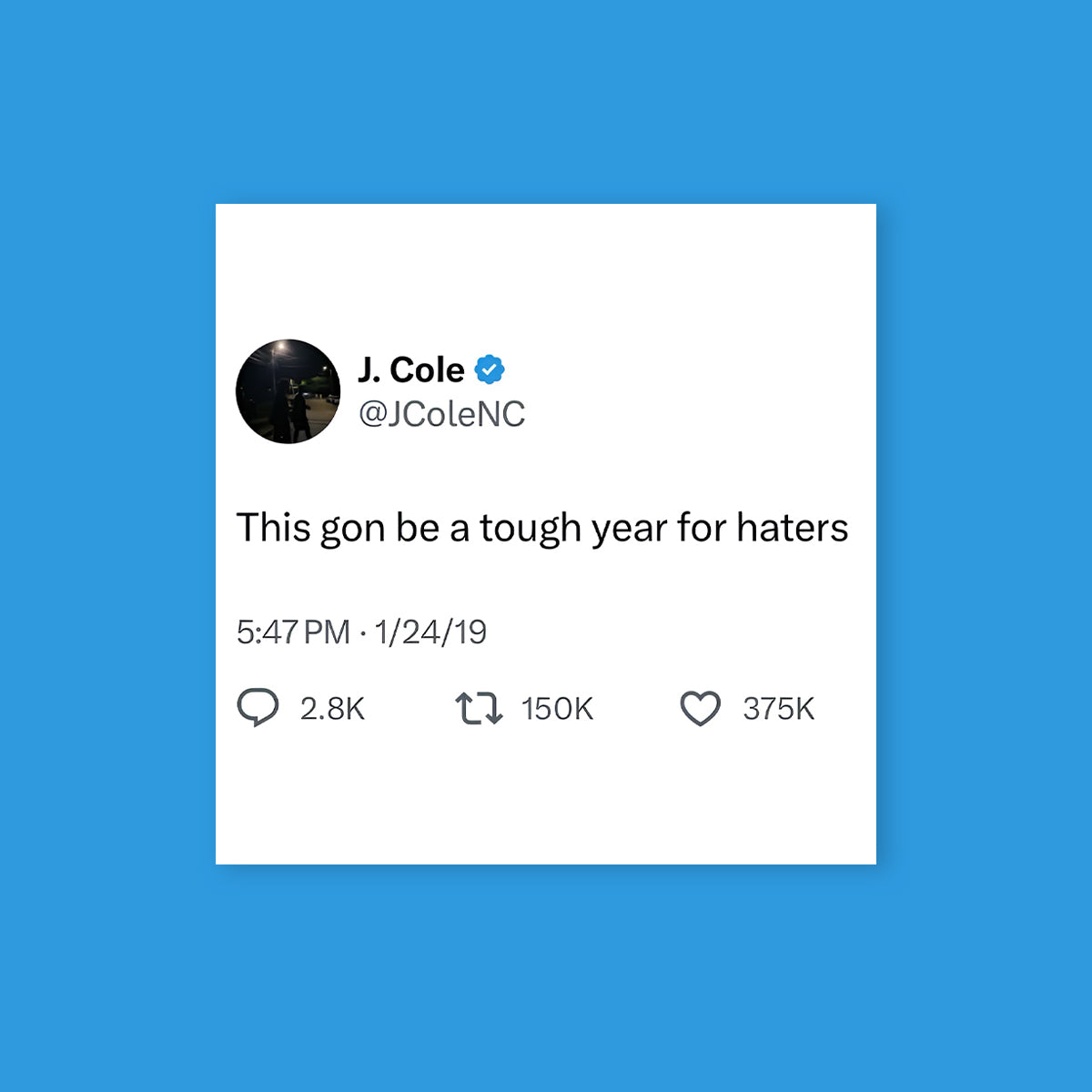J Cole Tough Year Tweet Sticker
