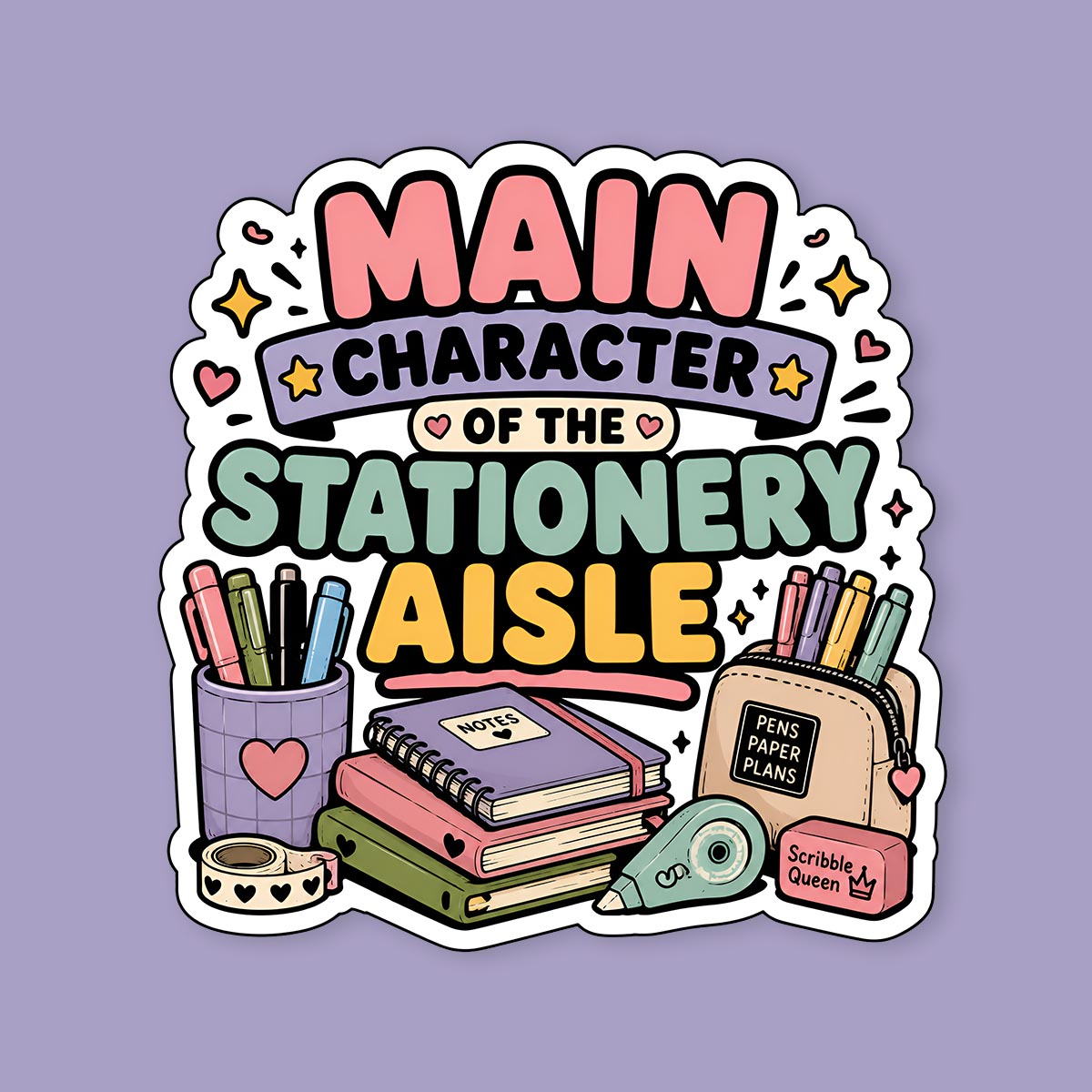Main Character Of The Stationery Aisle Sticker