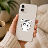 May I Disturb You Sticker