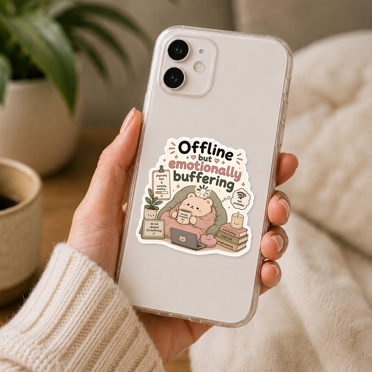 Offline But Emotionally Buffering Sticker
