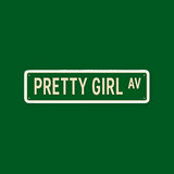 Pretty Girl Avenue Sign Sticker