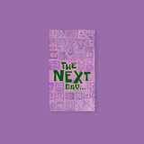 The Next Day Poster Sticker