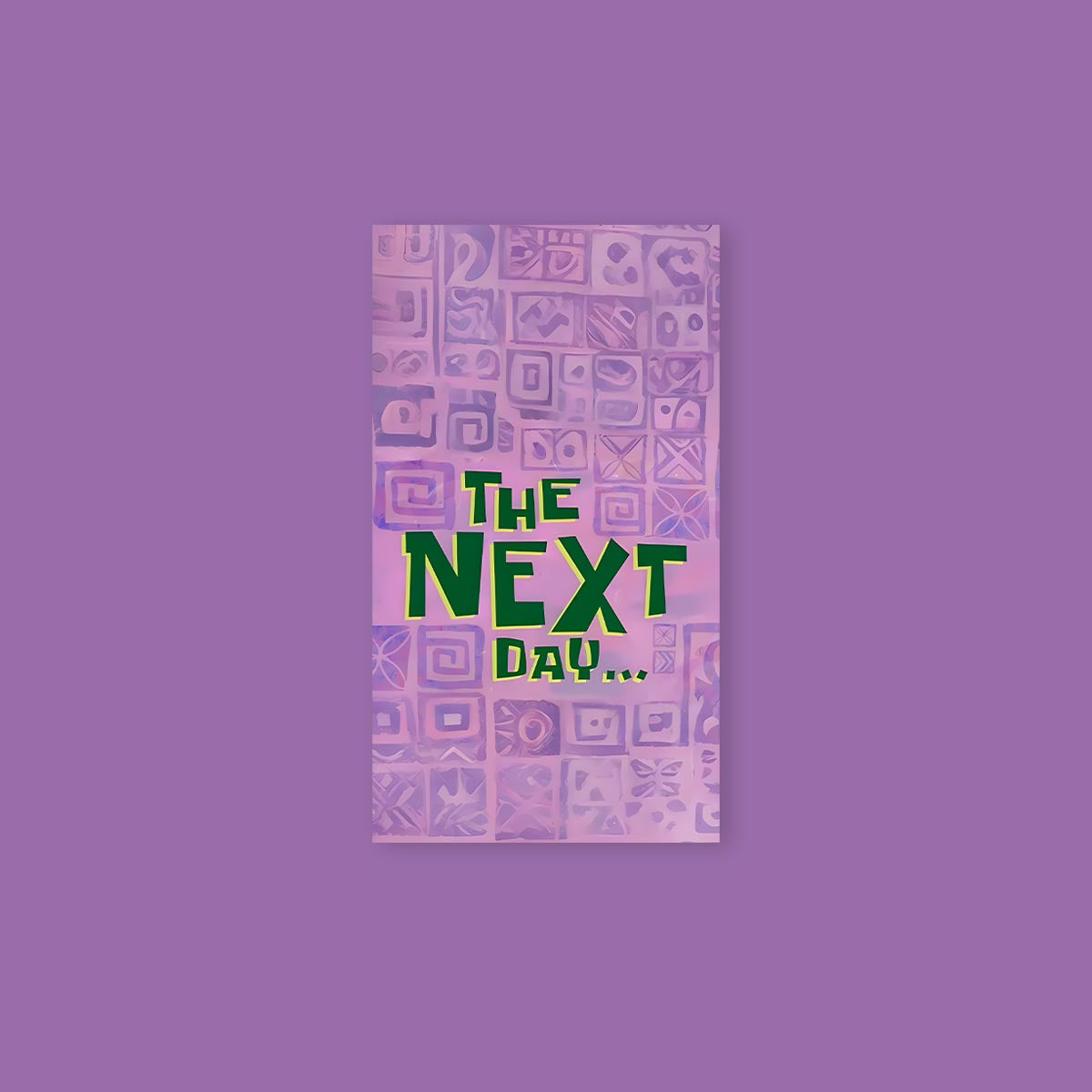 The Next Day Poster Sticker