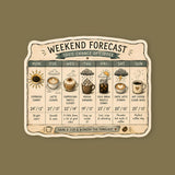Weekend Forecast Coffee Sticker